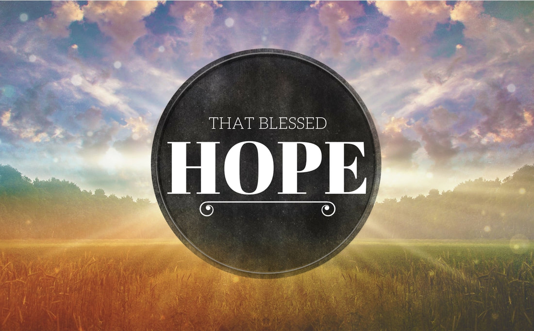 That Blessed Hope